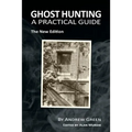 Ghost Hunting: A Practical Guide - Paperback