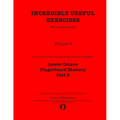 Incredibly Useful Exercises for Double Bass: Volume 5 - Lower Octave Fingerboard Mastery Part 2 - Paperback