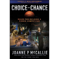 Choice Not Chance - Hardcover