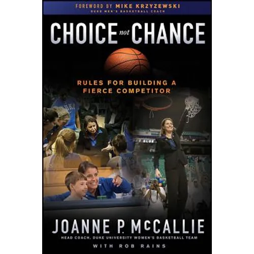 Choice Not Chance - Hardcover