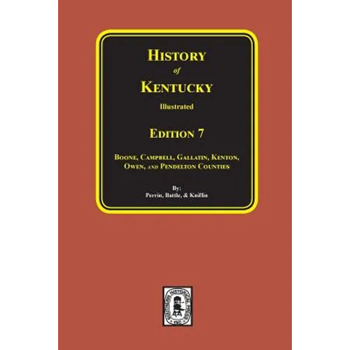 History of Kentucky: the 7th Edition.
