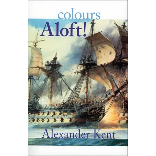Colours Aloft!