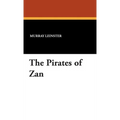 The Pirates of Zan - Hardcover