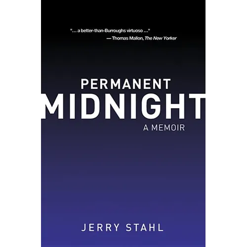 Permanent Midnight: A Memoir - Paperback