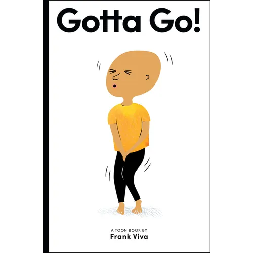 Gotta Go!: Toon Level 2 - Hardcover