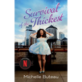 Survival of the Thickest: Essays - Paperback