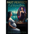 Past Perfect Vacation - Paperback