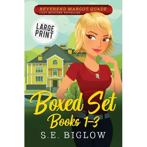 Reverend Margot Quade Cozy Mysteries Volume 1: A Large Print Christian Woman Detective Boxed Set Collection - Paperback