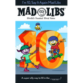 I'm 10, Say It Again Mad Libs: World's Greatest Word Game - Paperback