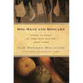 Hog Meat and Hoecake: Food Supply in the Old South, 1840-1860