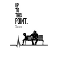 Up to This Point. - Paperback