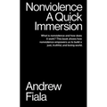 Nonviolence: A Quick Immersion - Paperback