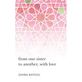 from one sister to another, with love - Paperback