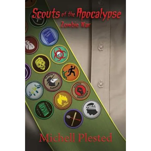 Scouts of the Apocalypse: Zombie War - Paperback