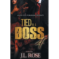 Tied to a Boss 4 - Paperback