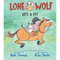 Lone Wolf Gets a Pet - Hardcover