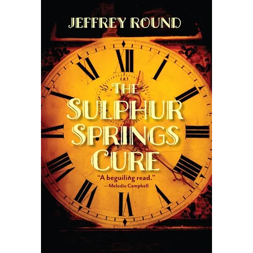 The Sulphur Springs Cure - Paperback