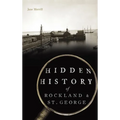 Hidden History of Rockland & St. George