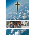 Reality in the Spiritual Realm: Selections of Inspirational Poems - Paperback