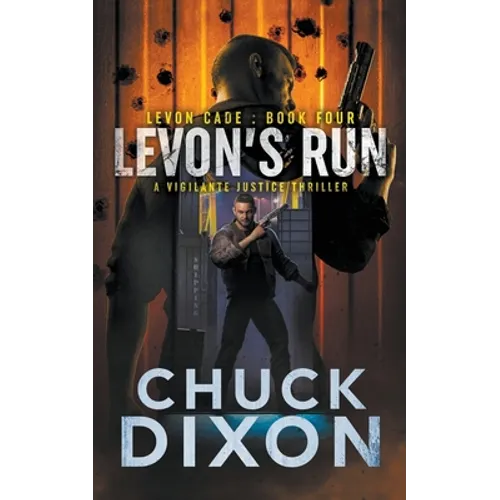 Levon's Run: A Vigilante Justice Thriller - Paperback