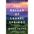 The Ballad of Laurel Springs - Paperback