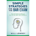 Simple Strategies for the Bar Exam