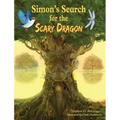 Simon's Search for the Scary Dragon - Hardcover