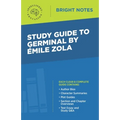 Study Guide to Germinal by Emile Zola - Paperback