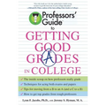 Professors' Guide to Getting Good Grades in College - Paperback
