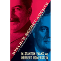 Stalin's Secret Agents: The Subversion of Roosevelt's Government