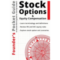 Founder's Pocket Guide: Stock Options and Equity Compensation - Paperback