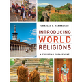 Introducing World Religions: A Christian Engagement - Paperback