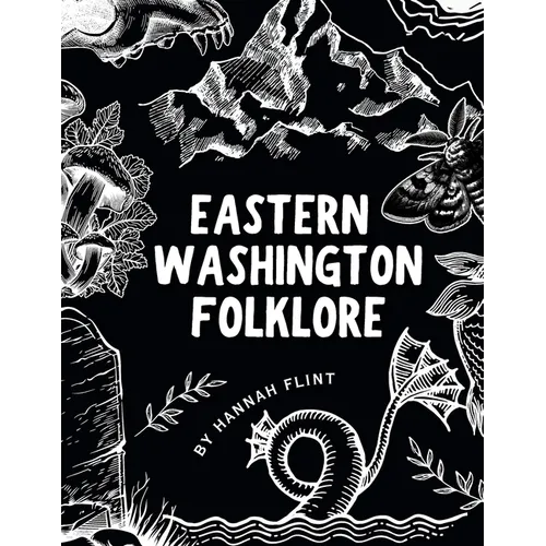 Eastern Washington Folklore