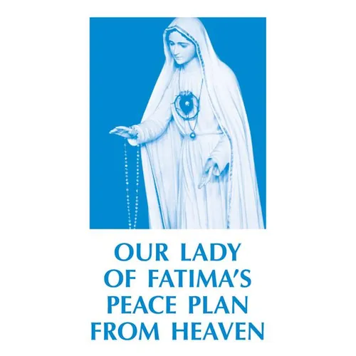 Our Lady of Fatima's Peace Plan from Heaven - Paperback