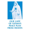 Our Lady of Fatima's Peace Plan from Heaven - Paperback