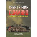 Camp Lejeune Command: Commander's Notes: 1992 - 1995 - Paperback