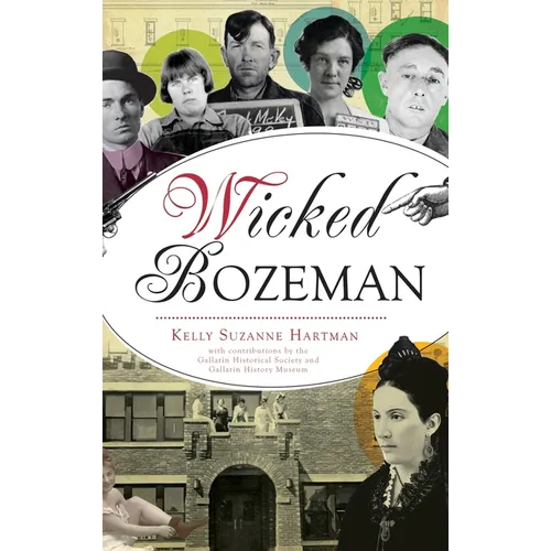 Wicked Bozeman
