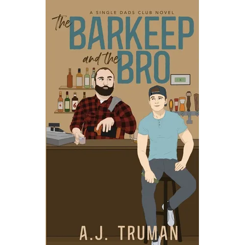 The Barkeep and the Bro - Paperback