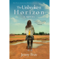 The Unbroken Horizon - Hardcover