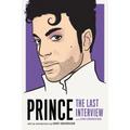 Prince: The Last Interview: And Other Conversations - Paperback