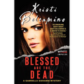 Blessed Are the Dead - Paperback