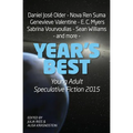 Year's Best Young Adult Speculative Fiction 2015 - Paperback