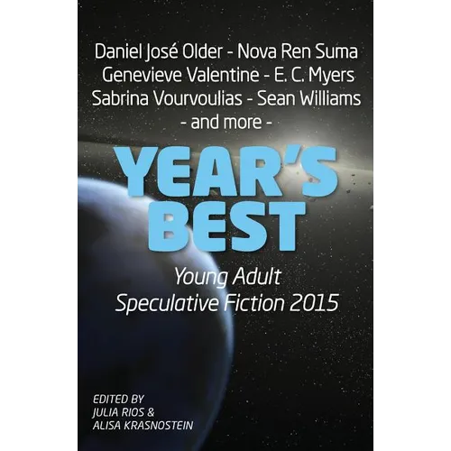 Year's Best Young Adult Speculative Fiction 2015 - Paperback