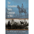 The Shenandoah Valley Campaign of 1862
