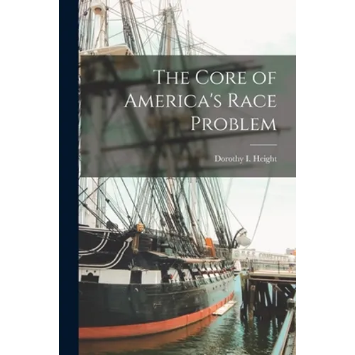 The Core of America's Race Problem