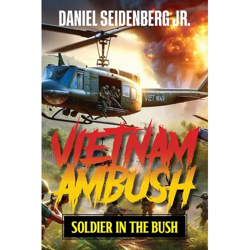 Vietnam Ambush: Soldier in the Bush