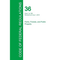 Code of Federal Regulations Title 36, Volume 1, July 1, 2015