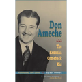 Don Ameche: The Kenosha Comeback Kid (hardback) - Hardcover