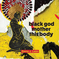 black god mother this body - Paperback
