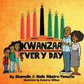 Kwanzaa Every Day - Paperback